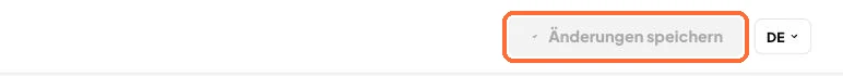 Der Button Änderungen speichern